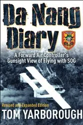 Book cover of Da Nang Diary by Tom Yarborough