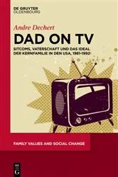 Book cover of Dad on TV by Andre Dechert