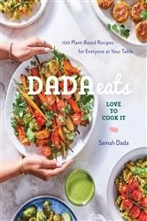 Book cover of Dada Eats Love to Cook It by Samah Dada