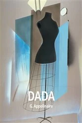Book cover of Dada by G. Appolinaire