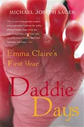 Book cover of Daddie Days by Michael Joseph Sager