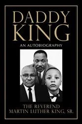 Book cover of Daddy King by Martin Luther King