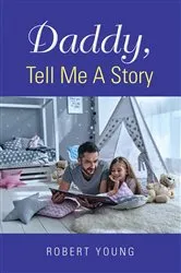 Book cover of Daddy, Tell Me A Story by Unknown