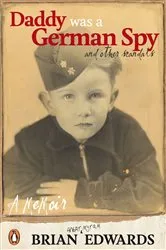 Book cover of Daddy was a German Spy by Unknown