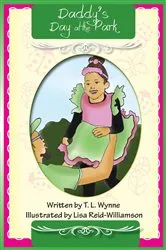 Book cover of Daddy's Day at the Park by T.L Wynne