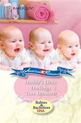 Book cover of Daddy's Little Darlings by Tina Leonard