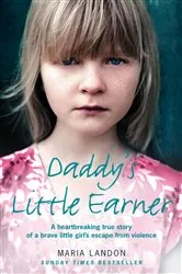 Book cover of Daddy’s Little Earner by Maria Landon