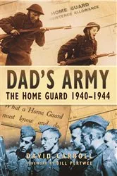 Book cover of Dad's Army by David Carroll