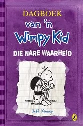 Book cover of Dagboek van ’n Wimpy Kid: Die nare waarheid by Jeff Kinney