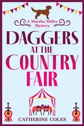 Book cover of Daggers at the Country Fair by Catherine Coles