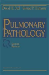 Book cover of Dail and Hammar's Pulmonary Pathology (2nd ed.) by David H. Dail