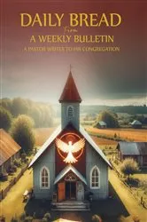 Book cover of DAILY BREAD FROM A WEEKLY BULLETIN by William Keith Barr