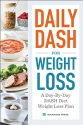 Book cover of Daily Dash for Weight Loss by Rockridge Press