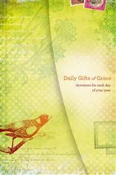 Book cover of Daily Gifts of Grace by Women of Faith