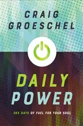 Book cover of Daily Power by Craig Groeschel