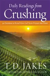 Book cover of Daily Readings from Crushing by T. D. Jakes