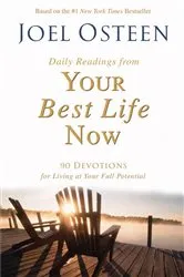 Book cover of Daily Readings from Your Best Life Now by Joel Osteen