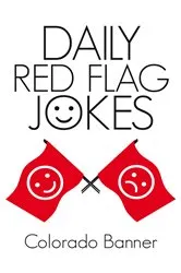 Book cover of Daily Red Flag Jokes by Unknown