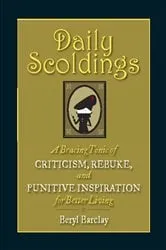 Book cover of Daily Scoldings by Beryl Barclay
