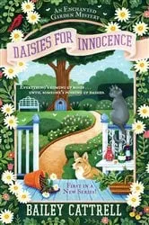 Book cover of Daisies For Innocence by Bailey Cattrell