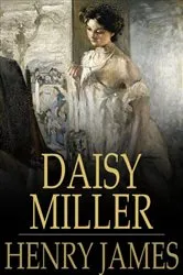 Book cover of Daisy Miller by Henry James