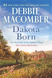 Book cover of Dakota Born by Debbie Macomber