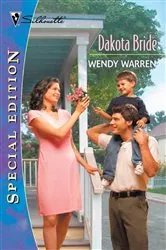 Book cover of Dakota Bride by Wendy Warren