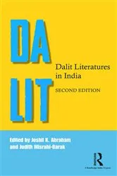 Book cover of Dalit Literatures in India (2nd ed.) by Joshil K. Abraham