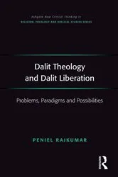 Book cover of Dalit Theology and Dalit Liberation by Peniel Rajkumar