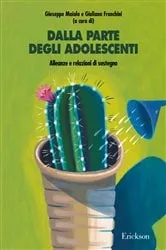 Book cover of Dalla parte degli adolescenti by Giuseppe Maiolo