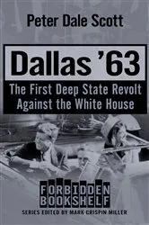 Book cover of Dallas '63 by Peter Dale Scott