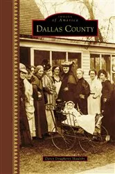 Book cover of Dallas County by Darcy Dougherty-Maulsby