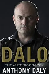 Book cover of Dalo: The Autobiography by Anthony Daly