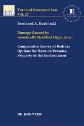 Book cover of Damage Caused by Genetically Modified Organisms by Bernhard A. Koch
