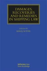 Book cover of Damages, Recoveries and Remedies in Shipping Law by Barış Soyer
