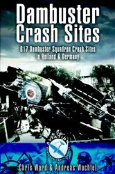 Book cover of Dambuster Crash Sites by Chris Ward