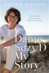 Book cover of Dame Suzy D by Susan Devoy