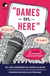 Book cover of Dames en here by Dr. Elbie Adendorff
