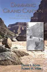 Book cover of Damming Grand Canyon by Diane E Boyer
