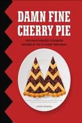 Book cover of Damn Fine Cherry Pie by Lindsey Bowden