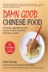Book cover of Damn Good Chinese Food by Chris Cheung