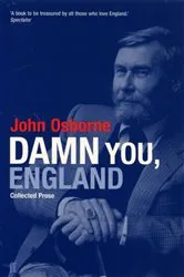 Book cover of Damn You England by John Osborne