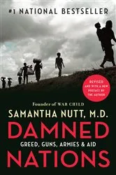 Book cover of Damned Nations by Samantha Nutt