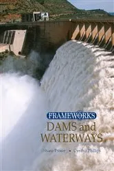 Book cover of Dams and Waterways by Cynthia Phillips