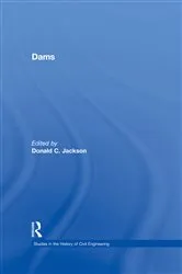 Book cover of Dams by Donald C. Jackson