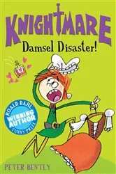 Book cover of Damsel Disaster! by Peter Bently