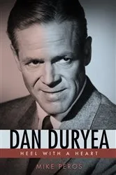 Book cover of Dan Duryea by Mike Peros