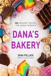 Book cover of Dana’s Bakery by Dana Pollack