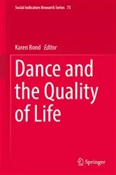 Book cover of Dance and the Quality of Life by Karen Bond