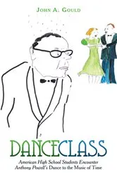 Book cover of Dance Class by John A. Gould
